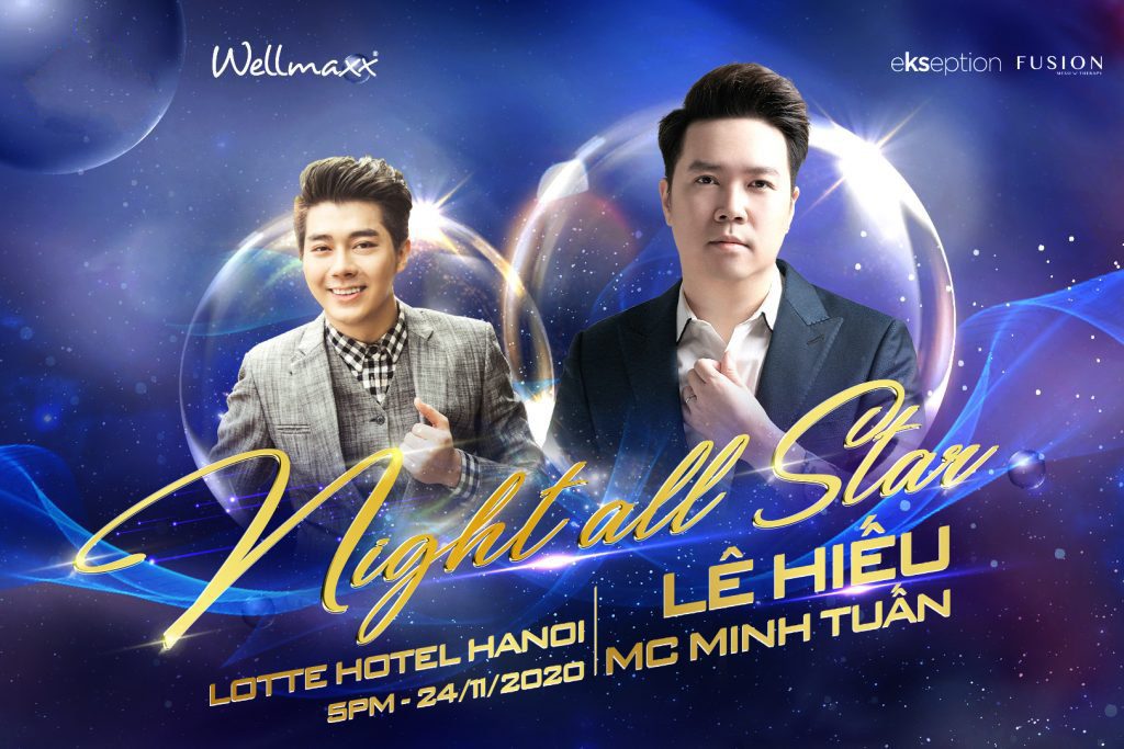 Gala 2020 – Wellmaxx Night All Star Hà Nội